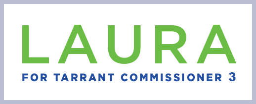 Laura Leeman for Tarrant County Commissioner